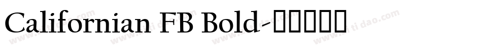 Californian FB Bold字体转换